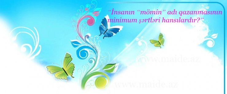 İMANLA İSLAM ARASINDA ƏLAQƏ